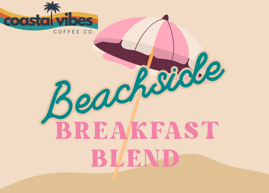 Beachside Breakfast Blend